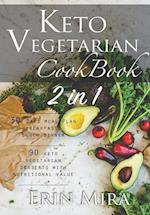 Keto vegetarian cookbook 2 in 1