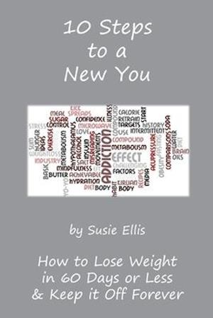 10 Steps to a New You