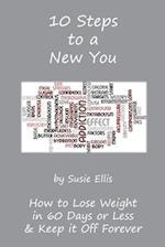 10 Steps to a New You