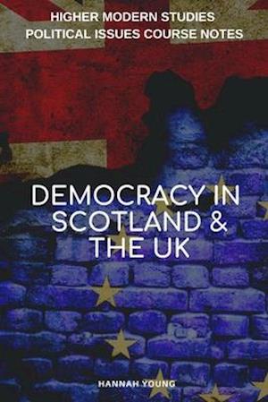 Democracy in Scotland and the UK