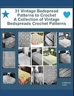 31 Vintage Bedspread Patterns to Crochet - A Collection of Vintage Bedspreads Crochet Patterns