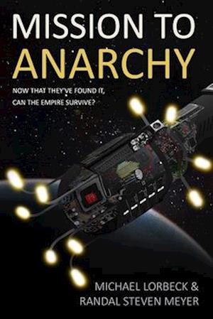 Mission to Anarchy