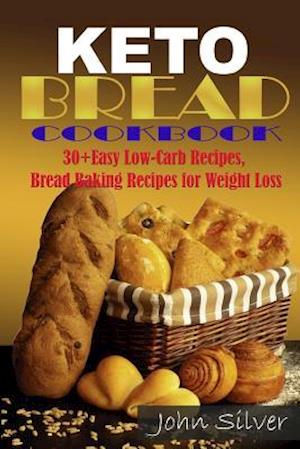 Keto Bread Cookbook