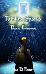 Tabitha Sparks and the Door to Everywhere
