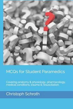 McQs for Student Paramedics