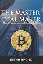 The Master Deal Maker