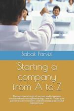 Starting a Company from A to Z