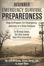 Beginner Emergency Survival Preparedness