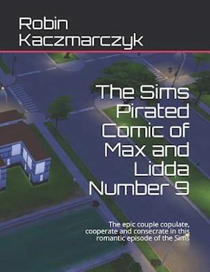 The Sims Pirated Comic of Max and Lidda Number 9