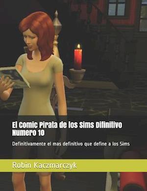 El Comic Pirata de Los Sims Difinitivo Numero 10