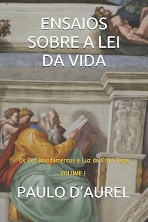 Ensaios Sobre a Lei Da Vida