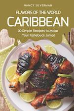 Flavors of the World - Caribbean