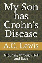 My Son Has Crohn's Disease