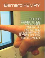 The 88 Essentials You Must Know to Read and Understand a Cash Flow Statement