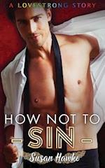 How Not to Sin