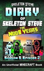 Diary of Skeleton Steve the Noob Years - Season 5 Episode 2