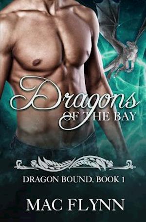 Dragons of the Bay