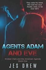 Agents Adam and Eve