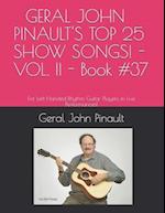 Geral John Pinault's Top 25 Show Songs! - Vol. II - Book #37