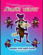 The Funky Adventures of Swanky Velvet