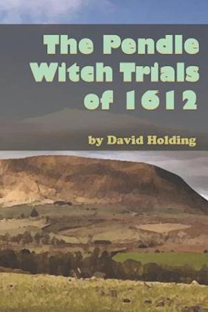 The Pendle Witch Trials of 1612