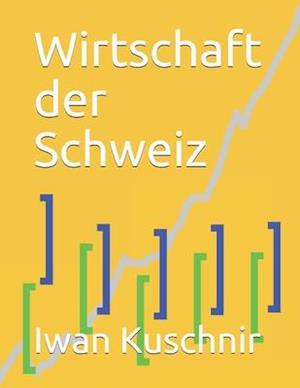 Wirtschaft der Schweiz