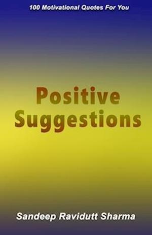 Positive Suggestions