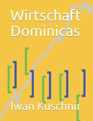 Wirtschaft Dominicas