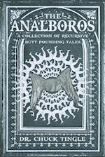 The Analboros: A Collection Of Recursive Butt Pounding Tales 