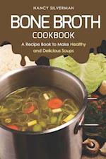 Bone Broth Cookbook