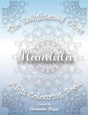 The Enlightened Ones Mandala Adult Colouring Book