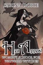 Hex Appeal: A Hexy Witch Mystery 