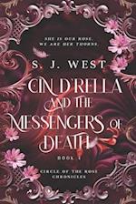 Cin d'Rella and the Messengers of Death