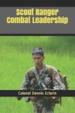 Scout Ranger Combat Leadership