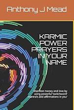 Karmic Power Prayers in Your Name