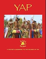 Yap - the Land of Stone Money: A Visitor's Handbook to the Islands of Yap 