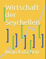 Wirtschaft Der Seychellen