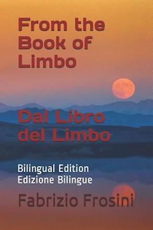 From the Book of Limbo Dal Libro del Limbo