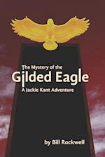 The Mystery of the Gilded Eagle