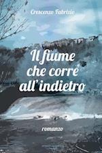 Il fiume che corre all'indietro