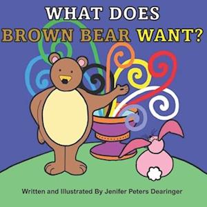 What Does Brown Bear Want?