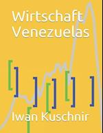 Wirtschaft Venezuelas