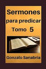 Sermones para predicar, Tomo 5