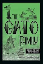 The Gato Family: Comes to America 