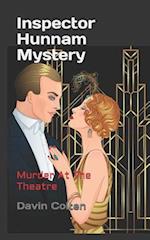 Inspector Hunnam Mystery: Murder At The Theatre 