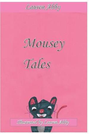 Mousey Tales