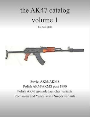 the AK47 catalog volume 1: Amazon edition