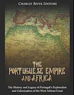 The Portuguese Empire and Africa