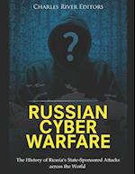 Russian Cyber Warfare