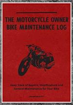 The Motorcycle Owner Bike Maintenance Log